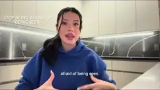 Stop being afraid of being seen