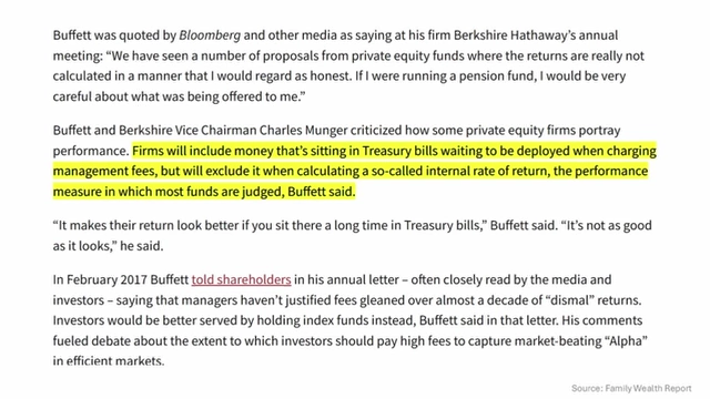Warren Buffett criticizes private equity's IRR calculations for excluding the cost of idle cash held by investors.