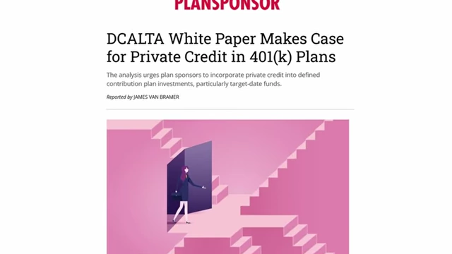 A Plansponsor white paper makes the case for including private credit in 401(k) plans.