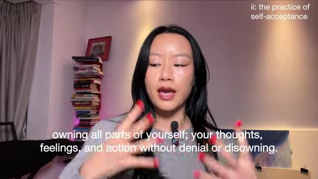 Definition of self-acceptance: owning all parts of yourself without denial or disowning