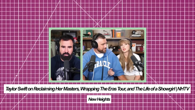 A screenshot from the 'New Heights' podcast shows Taylor Swift and two men talking.