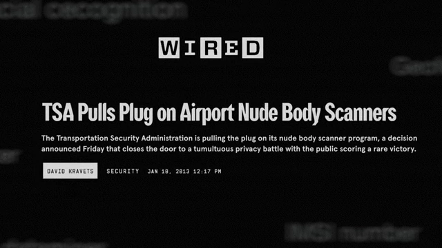 WIRED article reporting TSA's discontinuation of x-ray body scanners