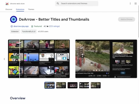 A screenshot of the "DeArrow - Better Titles and Thumbnails" Chrome Web Store page, describing its function to crowdsource descriptive, non-sensational titles.