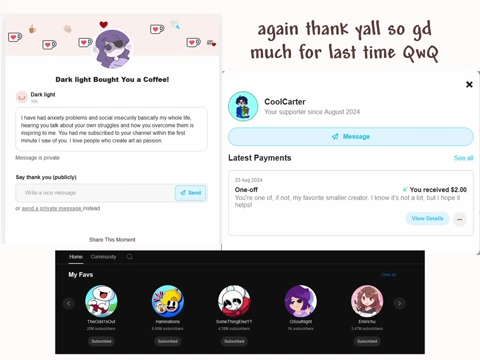 Screenshots illustrating community support, including a Ko-Fi donation message acknowledging support and the speaker's "My Favs" list showing supportive channels.