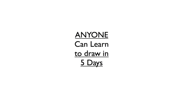 A slide stating that anyone can learn to draw in 5 days