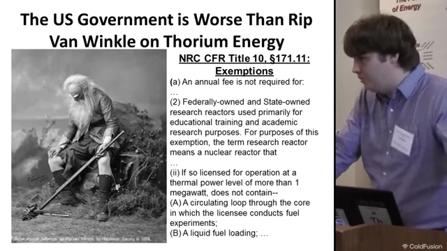 Slide discussing US government regulations hindering fluid-fueled reactors