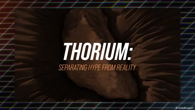 Section title: Separating the hype from reality for thorium energy