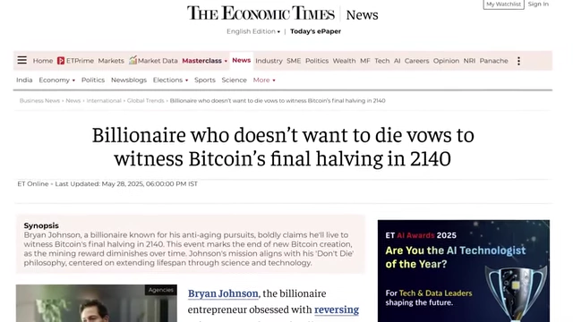 News headline reporting Bryan Johnson's vow to live until 2140 for Bitcoin's final halving