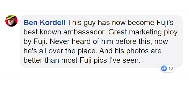 A screenshot of a Facebook comment stating the photographer became Fuji's best-known ambassador, improving his visibility