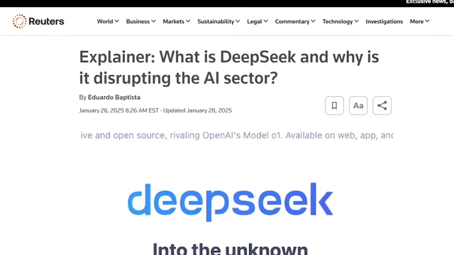 Reuters headline: Explainer: What is DeepSeek and why is it disrupting the AI sector?