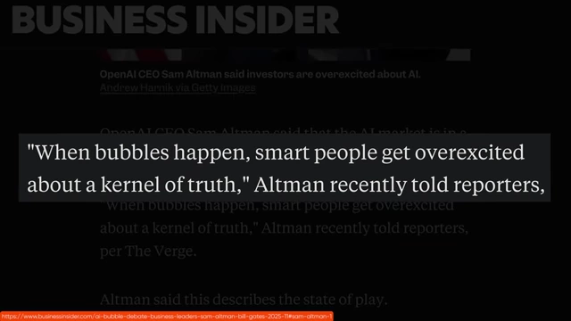 A quote from Business Insider featuring OpenAI CEO Sam Altman, discussing how "smart people get overexcited about a kernel of truth" during market bubbles.