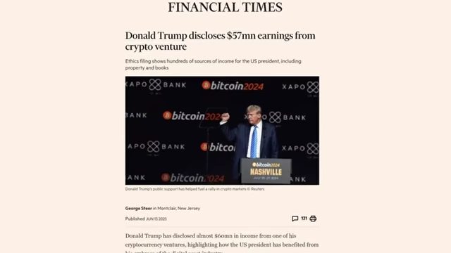 Financial Times report on Donald Trump's crypto earnings