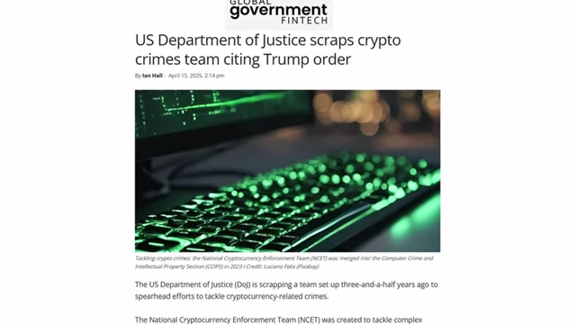 Report on the US Department of Justice disbanding its crypto crimes team