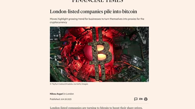 Financial Times report on London-listed companies adopting Bitcoin treasury strategy