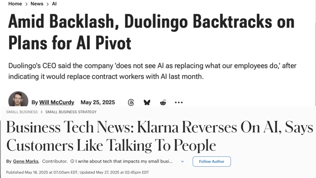 News headlines reporting 'Business Tech News: Klarna Reverses On AI, Says Customers Like Talking To People' and 'Amid Backlash, Duolingo Backtracks on Plans for AI Pivot'.