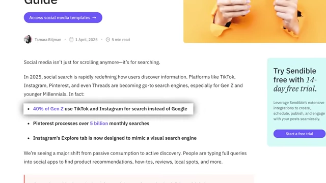 Sensible 2025 guide highlighting that 40% of Gen Z use TikTok and Instagram for search instead of Google