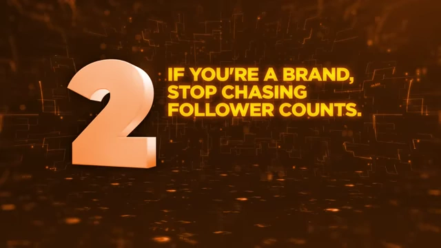 Step 2: If you're a brand, stop chasing follower counts and focus on real authority