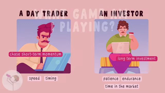 A side-by-side comparison of a "DAY TRADER" (chasing short-term momentum, valuing speed and timing) and an "INVESTOR" (long-term investment, valuing patience, endurance, and time in the market), illustrating different financial "games."