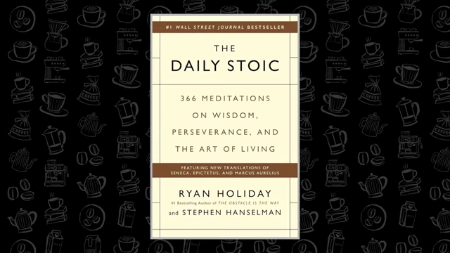 The cover of "The Daily Stoic" by Ryan Holiday and Stephen Hanselman.
