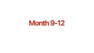 The text "Month 9-12" on a red background.