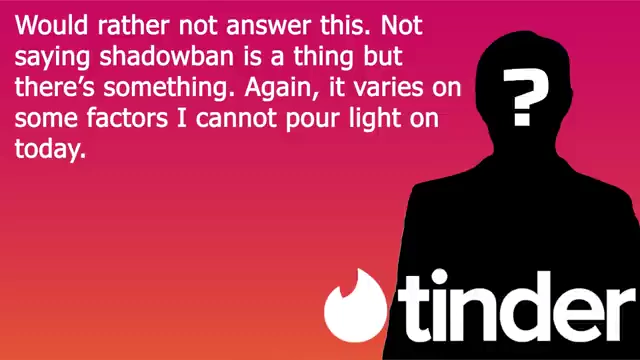 Tango declined to directly answer about shadowbans, suggesting there is "something" that varies by factors.