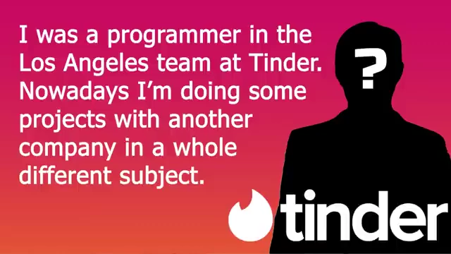Former Tinder programmer Tango describes his role in the Los Angeles team.