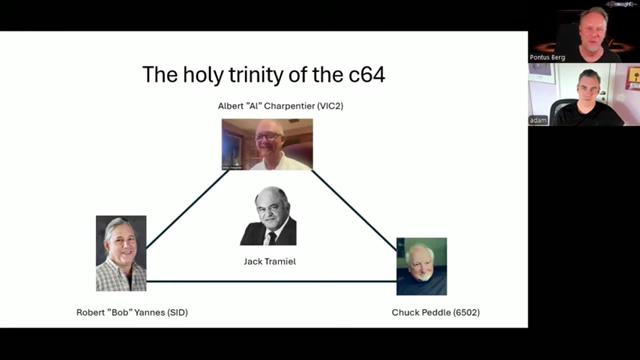 The Holy Trinity of the C64: Jack Tramiel, Al Carpentier (VIC-II), and Chuck Peddle [<a href="https://youtube.com/watch?v=lLpXS6YiK3k&t=6502">6502</a>]