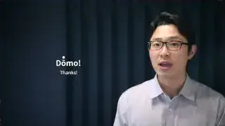 Domo! means "Thanks!"