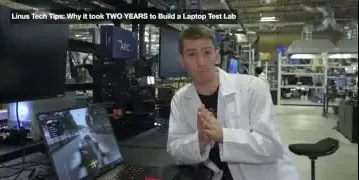 Linus Tech Tips lab, Linus introducing the testing process