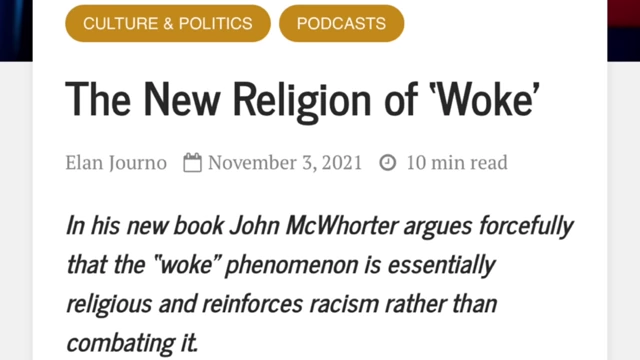 Article headline 'The New Religion of "Woke" by Elan Journo.