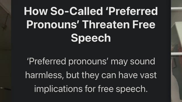 Headline 'How So-Called "Preferred Pronouns" Threaten Free Speech'.