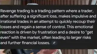 Revenge trading is a trading pattern where a trader, after suffering a significant loss, makes impulsive and irrational trades in an attempt to quickly recoup their losses and regain a sense of control. This emotional reaction is driven by frustration and a desire to "get even" with the market, often leading to larger risks and further financial losses.