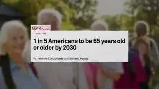 A news headline states that 1 in 5 Americans are projected to be 65 years old or older by 2030.