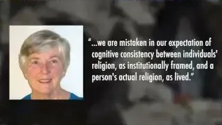 Quote from Meredith McGuire: "...we are mistaken in our expectation of cognitive consistency between individuals’ religion, as institutionally framed, and a person’s actual religion, as lived."