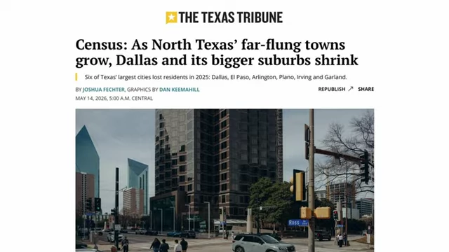 The Texas Tribune reports on growth in North Texas towns while Dallas suburbs shrink