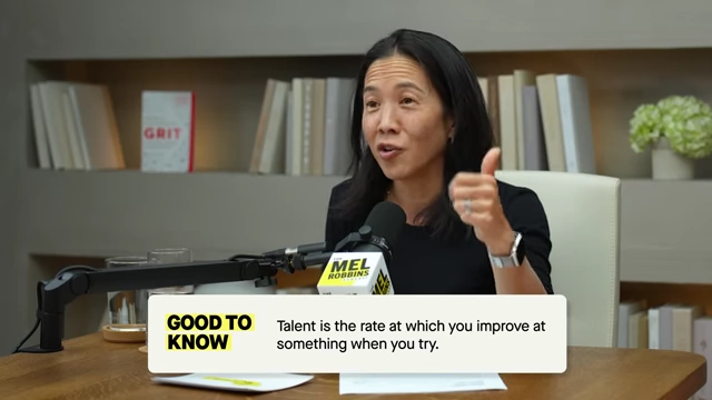 Talent is the rate at which you improve at something when you try.
