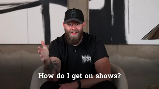 On-screen question: How do I get on shows?