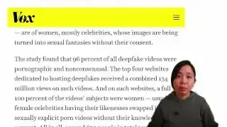A Vox article snippet stating 96% of deepfake videos were pornographic and nonconsensual.