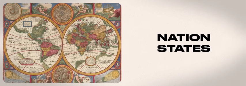 Historical world map, illustrating the concept of Nation States as geopolitical entities