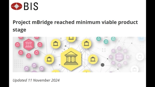 An article announcing Project mBridge has reached minimum viable product status.
