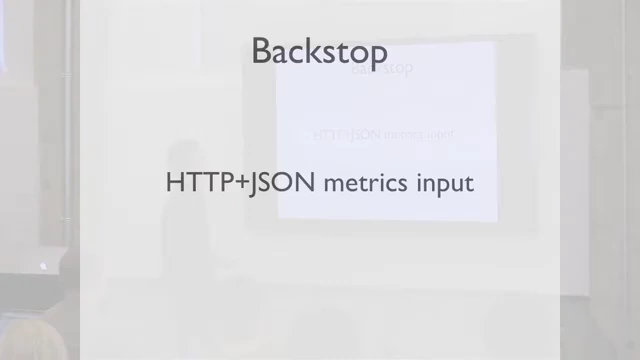 Backstop提供HTTP+JSON指标输入