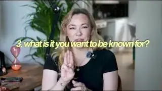 Text overlay asks: "3. what is it you want to be known for?".