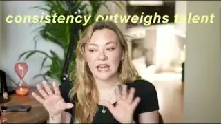 Text overlay states: "consistency outweighs talent".
