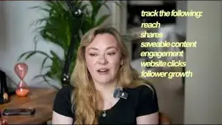 A list of key metrics to track is displayed: "track the following: reach, shares, saveable content, engagement, website clicks, follower growth".