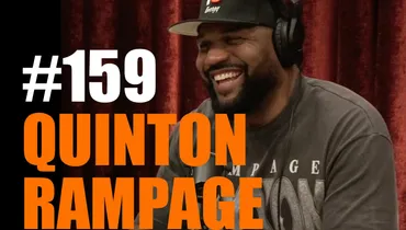 JRE MMA Show #159 with Quinton "Rampage" Jackson