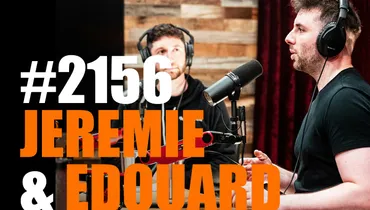 #2156 - Jeremie & Edouard Harris