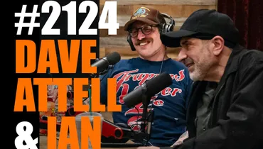 #2124 - Dave Attell & Ian Fidance