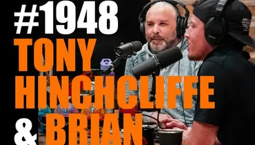 #1948 - Tony Hinchcliffe & Brian Redban