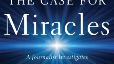 The Real-Life Miracle That Absolutely Stunned Lee Strobel