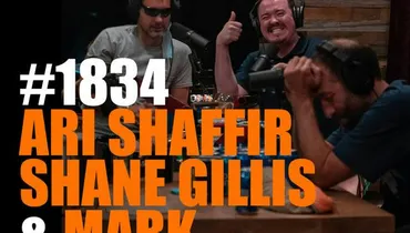 #1834 - Ari Shaffir, Shane Gillis & Mark Normand